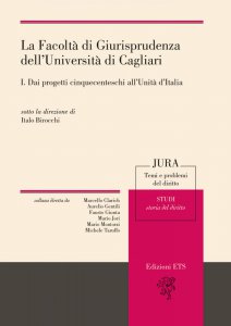 Copertina di 'La facoltà di giurisprudenza dell'università di Cagliari'