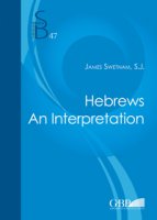 Hebrews. An interpretation - James Swetnam