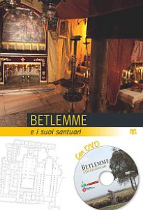 Copertina di 'Betlemme + dvd e i suoi santuari'