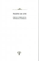 Pazzini 140 anni. Poesia e storia di una Tipografia in Romagna. - Giorgio Pazzini