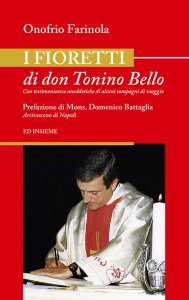 Copertina di 'I fioretti di don Tonino Bello'