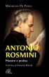 Antonio Rosmini. Maestro e profeta - Maurizio de Paoli
