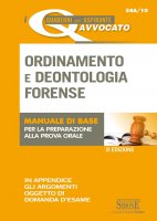 I Quaderni dell'Aspirante Avvocato - Ordinamento e Deontologia Forense - Redazioni Edizioni Simone