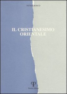 Copertina di 'Il cristianesimo orientale'