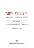 Bibliorum sanctorum. Nova vulgata editio. Editio typica altera