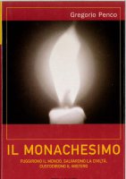 Il monachesimo - Gregorio Penco