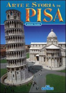 Copertina di 'Arte e storia di Pisa'