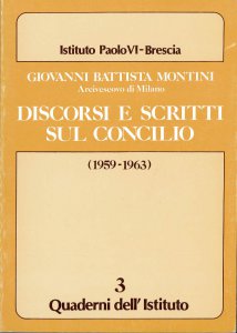 Copertina di 'Discorsi e scritti sul Concilio (1959-1963)'