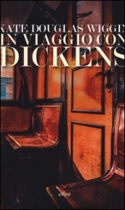 Copertina di 'In viaggio con Dickens'