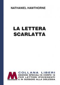 Copertina di 'La lettera scarlatta. Ediz. a caratteri grandi'