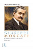 Giuseppe Moscati. Modello di laico cristiano - Alfredo Marranzini