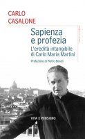 Profezia e sapienza - Carlo Casalone