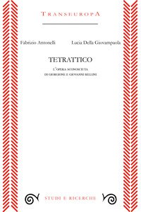Copertina di 'Tetrattico. L'opera sconosciuta di Giorgione e Giovanni Bellini'