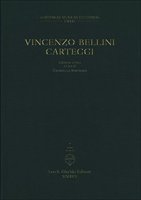 Carteggi - Bellini Vincenzo