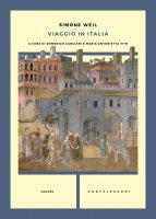 Viaggio in Italia - Simone Weil