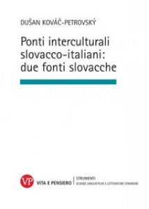 Copertina di 'Ponti interculturali slovacco-italiani: due fonti slovacche.'