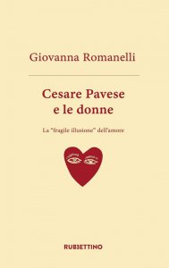 Copertina di 'Cesare Pavese e le donne'