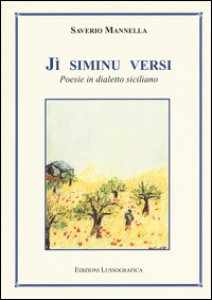 Copertina di 'J siminu versi. Poesie in dialetto siciliano'