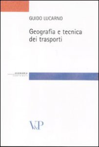 Copertina di 'Geografia e tecnica dei rapporti'