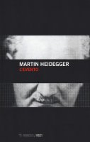 L'evento - Martin Heidegger