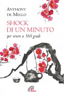 Shock di un minuto - Anthony De Mello