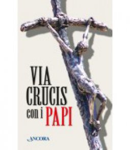 Copertina di 'Via Crucis con i papi'