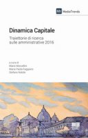 Dinamica capitale. Traiettorie di ricerca sulle amministrative 2016