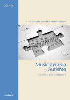 Musicoterapia e autismo. Aggiornamenti e riflessioni