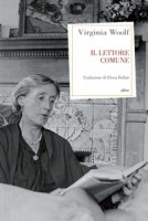 Il lettore comune - Woolf Virginia