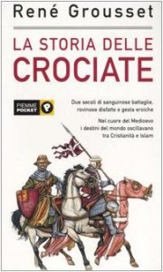 Copertina di 'La storia delle crociate'