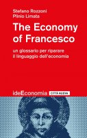 The economy of Francesco - Stefano Limata, Plinio Limata