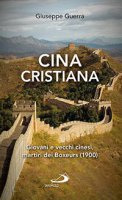 Cina cristiana - Giuseppe Guerra