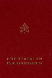 Copertina di 'Enchiridion indulgentiarum. Normae et concessiones'