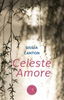 Celeste amore - Canton Giulia