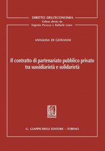 Copertina di 'Il contratto di parteneriato pubblico privato tra sussidiarieta' e solidarieta''