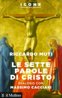Le sette parole di Cristo - Riccardo Muti