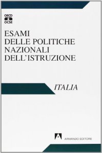Copertina di 'Esami delle politiche nazionali dell'istruzione. Italia'
