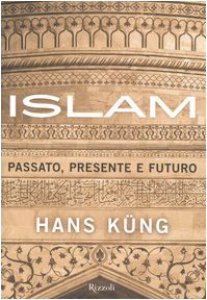 Copertina di 'Islam. Passato, presente e futuro'