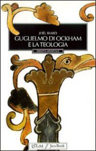Copertina di 'Guglielmo di Ockham e la teologia'