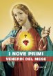 I nove primi venerd del mese - Brioschi Giuseppe