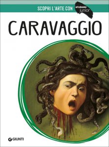 Copertina di 'Caravaggio. Ediz. illustrata'