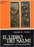 Il libro dei Salmi [vol_2] / Salmi 51-100 - Ravasi Gianfranco