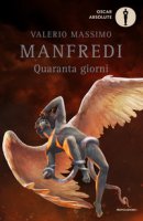 Quaranta giorni - Manfredi Valerio Massimo