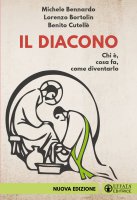 Il diacono - Michele Bennardo, Lorenzo Bortolin, Benito Cutellè