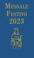 Messale Festivo 2023. Edizione per la famiglia antoniana - Domenico Cravero