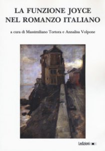 Copertina di 'La funzione Joyce nel romanzo italiano'