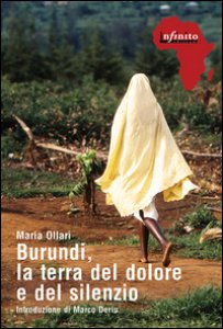 Copertina di 'Burundi, la terra del dolore e del silenzio'