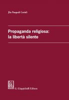 Propaganda religiosa: la libertà silente - Jlia Pasquali Cerioli