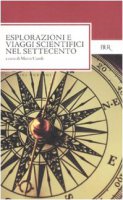 Esplorazioni e viaggi scientifici nel Settecento
