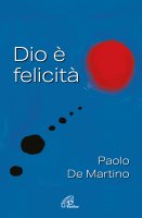 Dio  felicit - Paolo De Martino